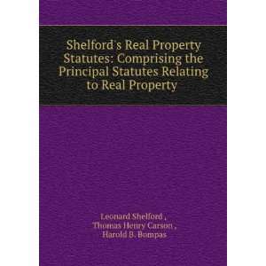 Shelfords Real Property Statutes Comprising the Principal Statutes 