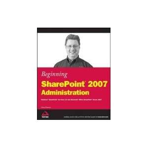   SharePoint Services 3.0 & Microsoft Office SharePoint Server 2007 [PB