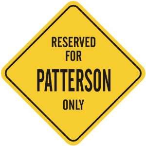   RESERVED FOR PATTERSON ONLY  CROSSING SIGN