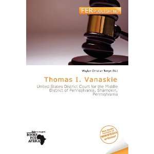    Thomas I. Vanaskie (9786200942265) Waylon Christian Terryn Books