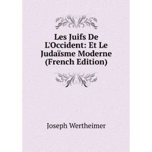   ¯sme Moderne (French Edition) Joseph Wertheimer  Books