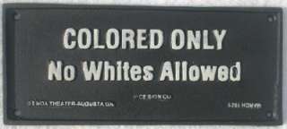 Colored Only Black Americana Segregation Cast Iron Sign  
