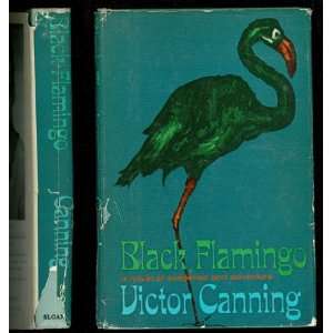  Black Flamingo Victor Canning Books