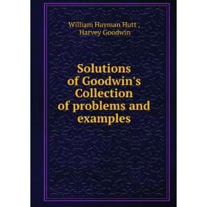   of problems and examples Harvey Goodwin William Hayman Hutt  Books
