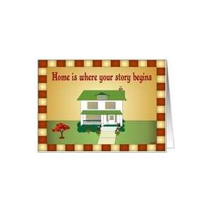  Home Is Where Your Story Begins Card Health & Personal 