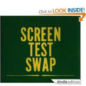 Screen Test Swap Curt Aldrich  Kindle Store