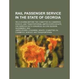  Rail passenger service in the state of Georgia field 