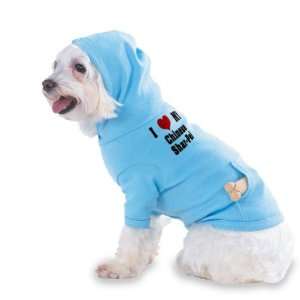  I Love/Heart Chinese Shar Pei Hooded (Hoody) T Shirt with 