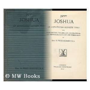  Joshua  an Annotated Hebrew Text / with Introduction 