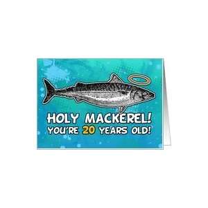  20 years old   Birthday   Holy Mackerel Card Toys & Games