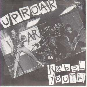  REBEL YOUTH 7 INCH (7 VINYL 45) UK LIGHTBEAT 1982 UPROAR Music