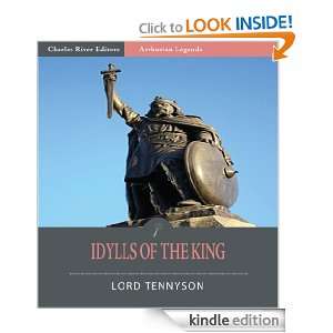 Idylls of the King (Illustrated) Lord Tennyson, Charles River Editors 