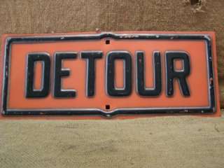 RARE Vintage Road Detour Sign Antique Old Embossed Construction Signs 
