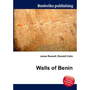  Walls of Benin Ronald Cohn Jesse Russell Books