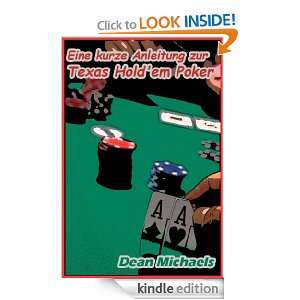 Eine kurze Anleitung zur Texas Holdem Poker (German Edition) Dean 