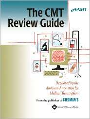 The CMT Review Guide Developed by the American Association for 