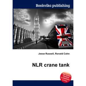  NLR crane tank Ronald Cohn Jesse Russell Books