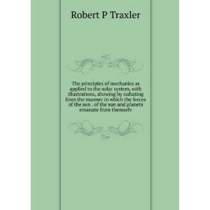   and planets emanate from themselv Robert P Traxler  Books