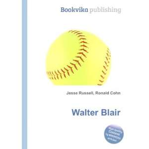  Walter Blair Ronald Cohn Jesse Russell Books