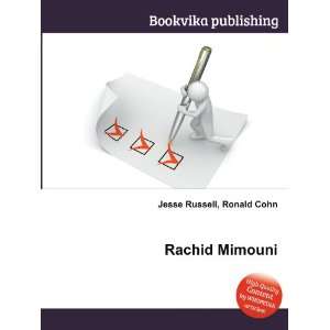  Rachid Mimouni Ronald Cohn Jesse Russell Books