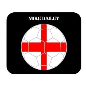 Mike Bailey (England) Soccer Mouse Pad