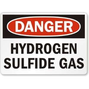 Danger Hydrogen Sulfide Gas Aluminum Sign, 14 x 10 