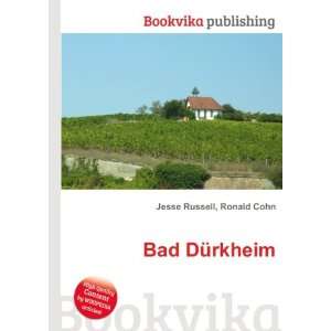 Bad DÃ¼rkheim Ronald Cohn Jesse Russell  Books