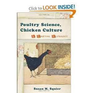  Poultry Science, Chicken Culture A Partial Alphabet 