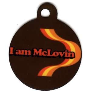  Round I Am McLovin Pet Tags Direct Id Tag for Dogs & Cats 