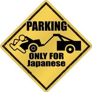 New  Parking Only For Japanese  Japan Crossing Country  