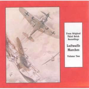  Luftwaffe Marches. Volume Two. 