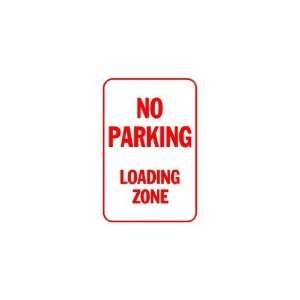    3x6 Vinyl Banner   No Parking Loading Zone 