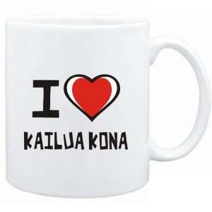  Mug White I love Kailua Kona  Usa Cities Sports 