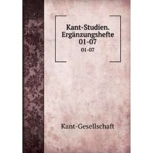  Kant Studien. ErgÃ¤nzungshefte. 01 07 Kant Gesellschaft 
