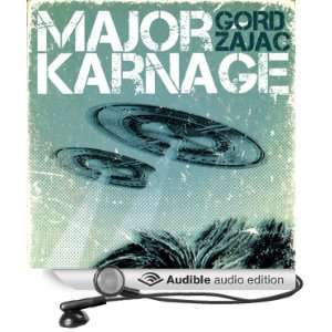  Major Karnage (Audible Audio Edition) Gord Zajac, Fleet 