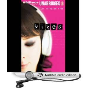   Vibes (Audible Audio Edition) Amy Kathleen Ryan, Emily Durante Books
