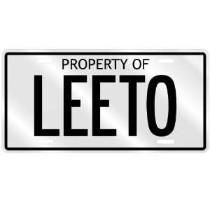  PROPERTY OF LEETO LICENSE PLATE SING NAME