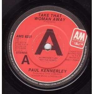   WOMAN AWAY 7 INCH (7 VINYL 45) UK A&M 1982 PAUL KENNERLEY Music