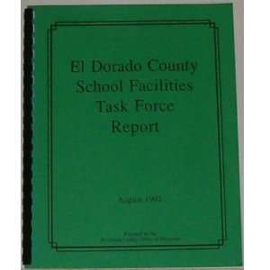   Task Force Report El Dorado County Office of Education Books