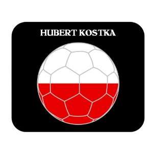  Hubert Kostka (Poland) Soccer Mouse Pad 