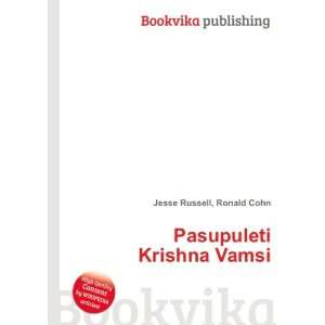 Pasupuleti Krishna Vamsi Ronald Cohn Jesse Russell Books