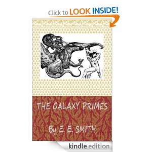 The Galaxy Primes Edward Elmer Smith  Kindle Store