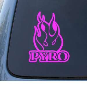  PYRO   Vinyl Car Decal Sticker #1286  Vinyl Color Pink 