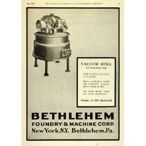 1922 Ad Vacuum Still Steam Oil Bethlehem Foundry Machine Pennsylvania 