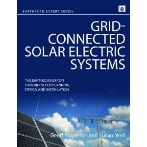  Grid connected Solar Electric Systems The Earthscan 
