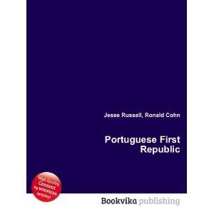  Portuguese First Republic Ronald Cohn Jesse Russell 