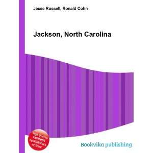  Jackson, North Carolina Ronald Cohn Jesse Russell Books