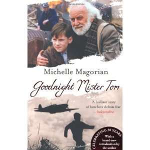  Goodnight Mister Tom. Michelle Magorian [Paperback 