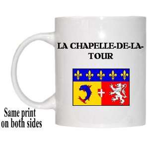  Rhone Alpes, LA CHAPELLE DE LA TOUR Mug 