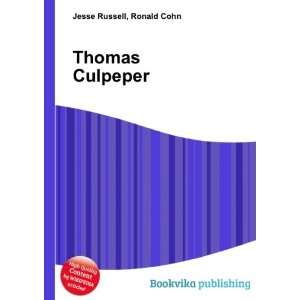  Thomas Culpeper Ronald Cohn Jesse Russell Books